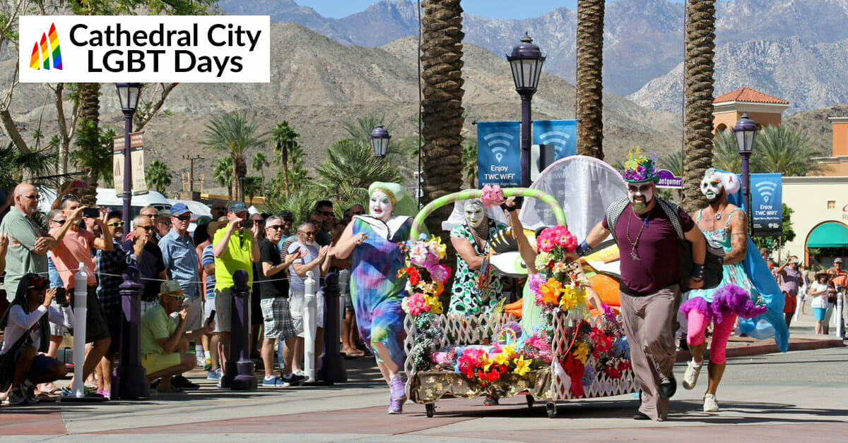 Cathedral City Sets Stage for LGBT Days