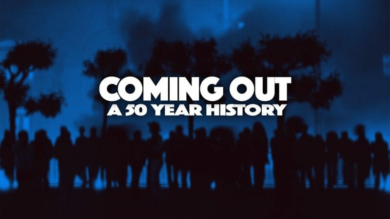 ‘Coming Out: A 50-year History’