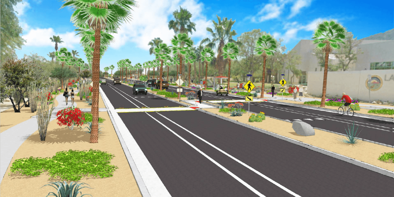 La Quinta Village Complete Streets Project Unfold
