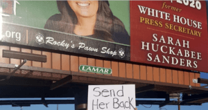 Rally Cry: Send Her Back (Sarah Huckabee Sanders)
