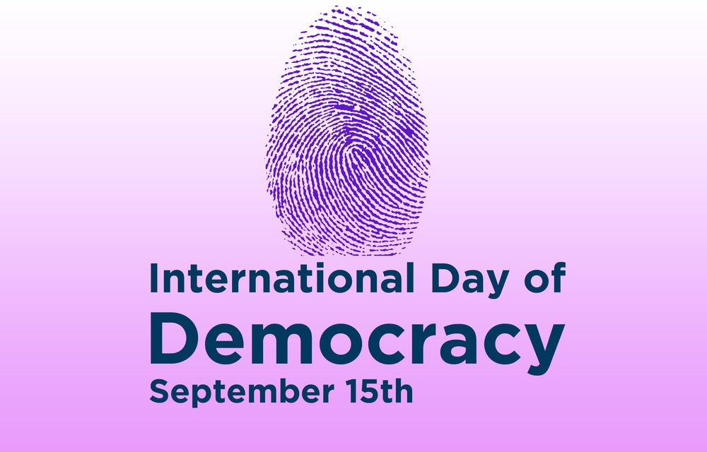 International Day of Democracy, Sept. 15