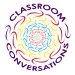 Classroom Conversations: What to Discuss?