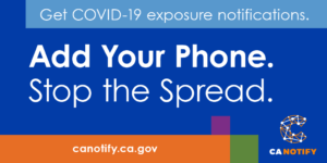 State Launches CA Notify, a COVID-19 Exposure Tool