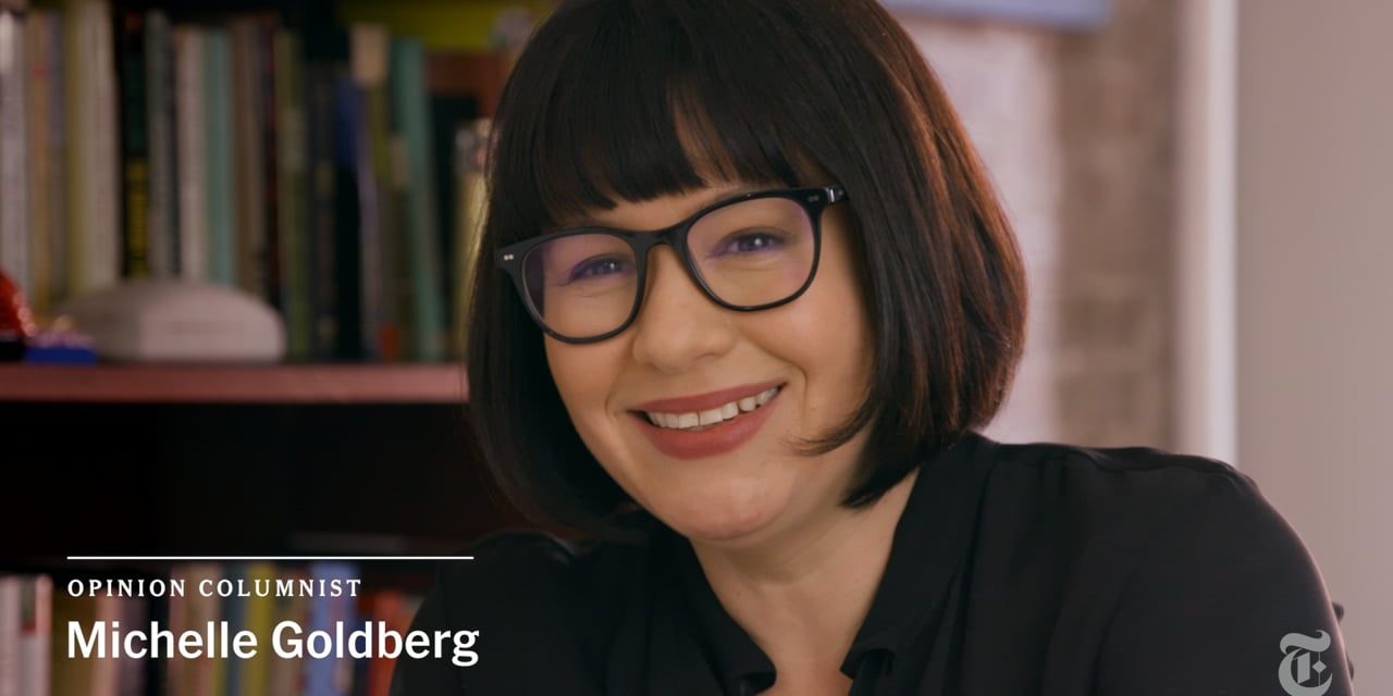 Michelle Goldberg, a Journalist to Watch