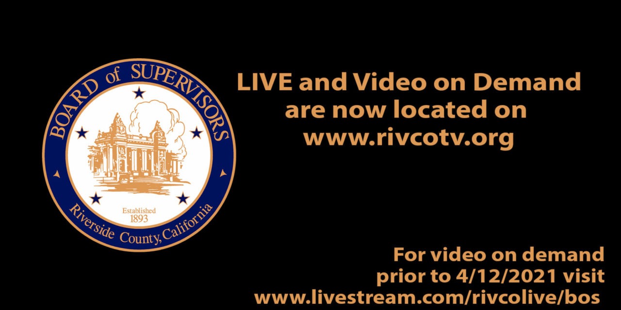 RivCo TV to Host Board of Supervisors’ Meetings
