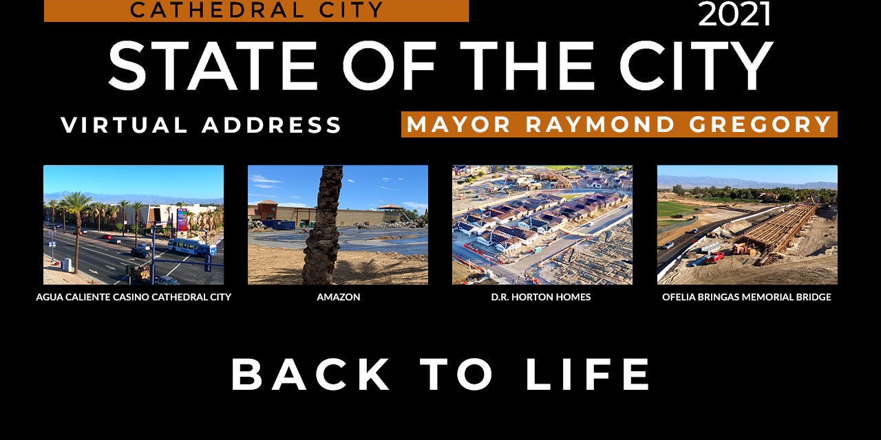 State of the City 2021 Set in Cathedral City