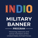Military Banners Emerge in City of Indio