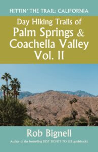 New Guidebook Details Top Palm Springs Hikes