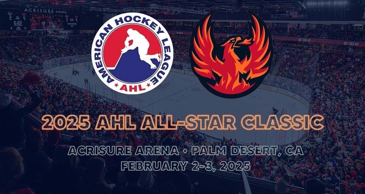 Firebirds to Host 2025 AHL All-Star Classic