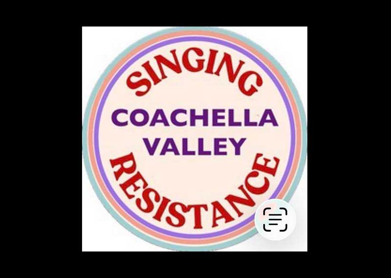 Singing Resistance to Gather in Coachella Valley